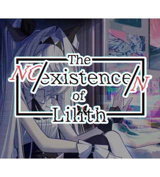 The NOexistenceN of Lilith Steam Key GLOBAL